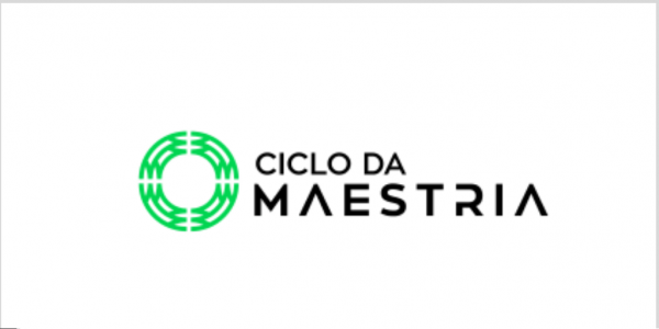 Ciclo da Maestria 2.0 – Wendell Carvalho 2020.1