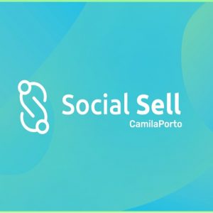 Curso Social Sell – Camila Porto 2020.1