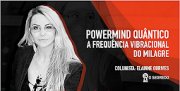 PowerMind Quântico – Elainne Ourives 2020.1