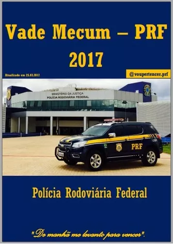 Vade Mecum – Prf 2017 – Polícia Rodoviária Federal