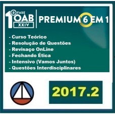 OAB PREMIUM 6 EM 1 – TEORIA + RESOLUÇÃO DE QUESTÕES + REVISAÇO ONLINE + FECHANDO ÉTICA + INTENSIVO “VAMOS JUNTOS” + RESOLUÇÃO DE QUESTÕES INTERDISCIPLINARES CERS 2017.2